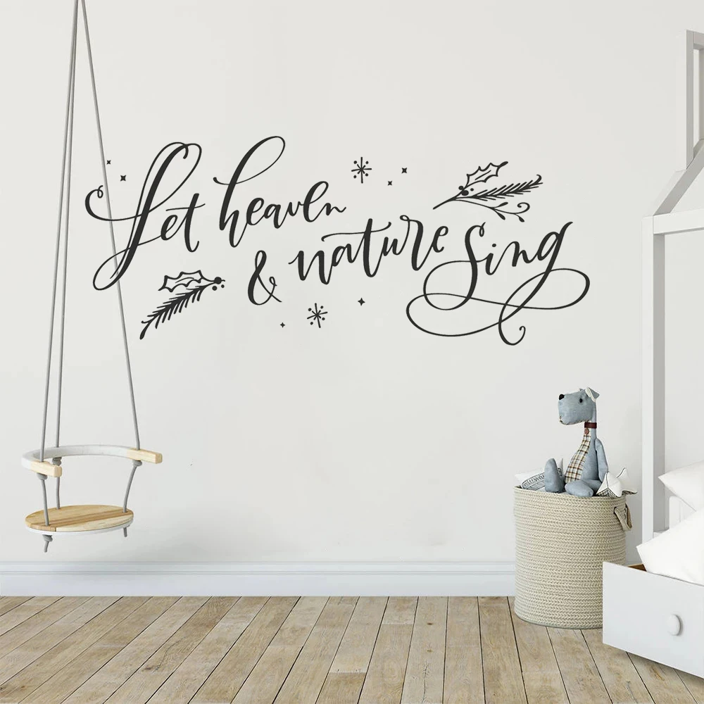 

Let Heaven And Nature Sing Quotes Wall Stickers For Children's Room Decor Murals Vinyl Christmas Decals Livingroom Poster HJ0828