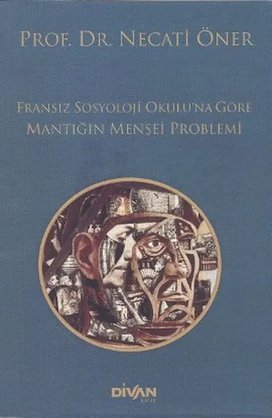 French Sociology School According To the Reason Menşei Problem Necati Suggest Divan Book (ENGLISH) |
