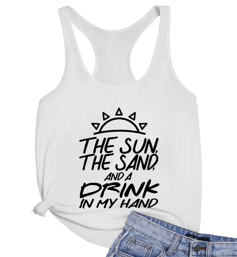 Женская майка с надписью the sun sand and a drink in my hand модная и сексуальная в пляжном стиле