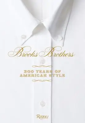 

Братья Брукс: 200 лет американского стиля