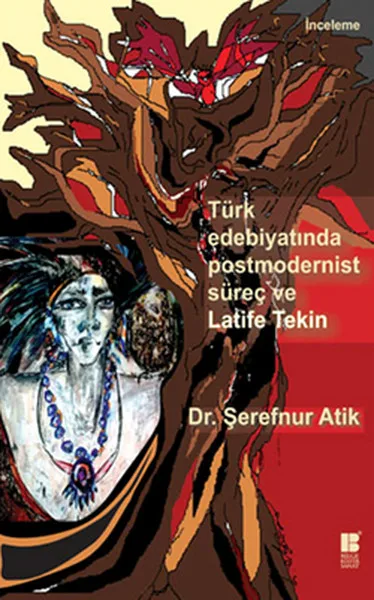 Turkish Literature In the Postmodernist Process and Pleasantry Tekin Şerefnur Waste Wise Culture Art Literature Series
