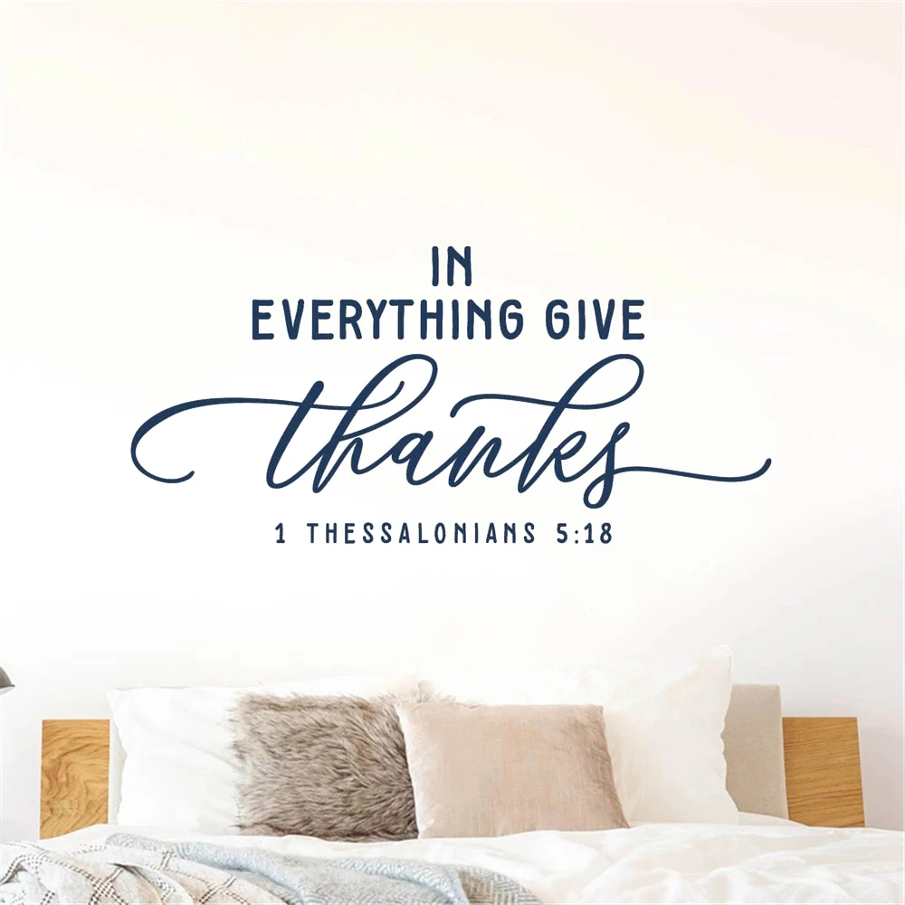 

In Everything Give Thanks Quotes Wall Decals For Kids Room Livingroom Decor Murals Vinyl 1 Thessalonians 5:18 Stickers HJ0832