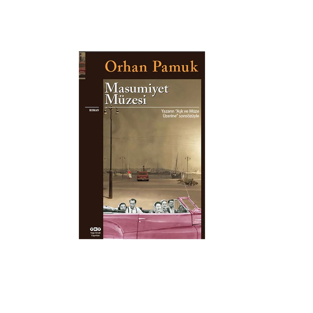 

The Museum of innocence Orhan Cotton Turkey Istanbul Nobel Laureate Turkish Writer Turkish Book Literature Fiction Story Poetry Story Reading Hobby