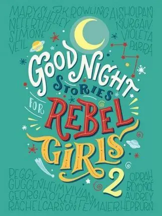 

Good Night Stories for Rebel Girls 2, Volume 2
