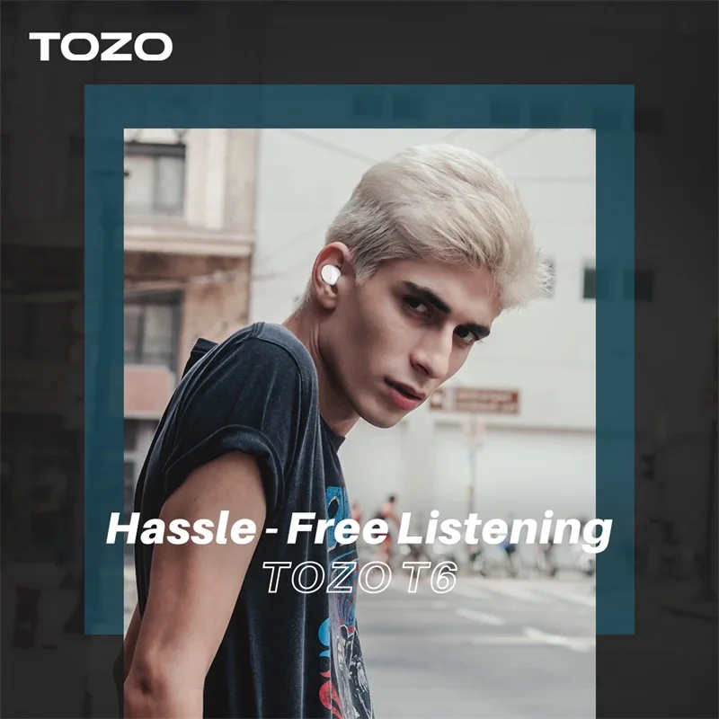 tozo t6 wireless bluetooth headset tws earbuds powerful customized sound with comfortable wearing 30h music playtime free global shipping