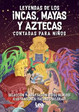 

Leyenda de Los purpose, Mayas Y Aztecas Contada Para Ninos